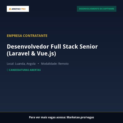 Desenvolvedor Full Stack Senior (Laravel & Vue.js)