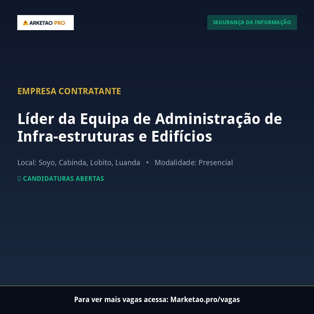 Líder da Equipa de Administração de Infra-estruturas e Edifícios