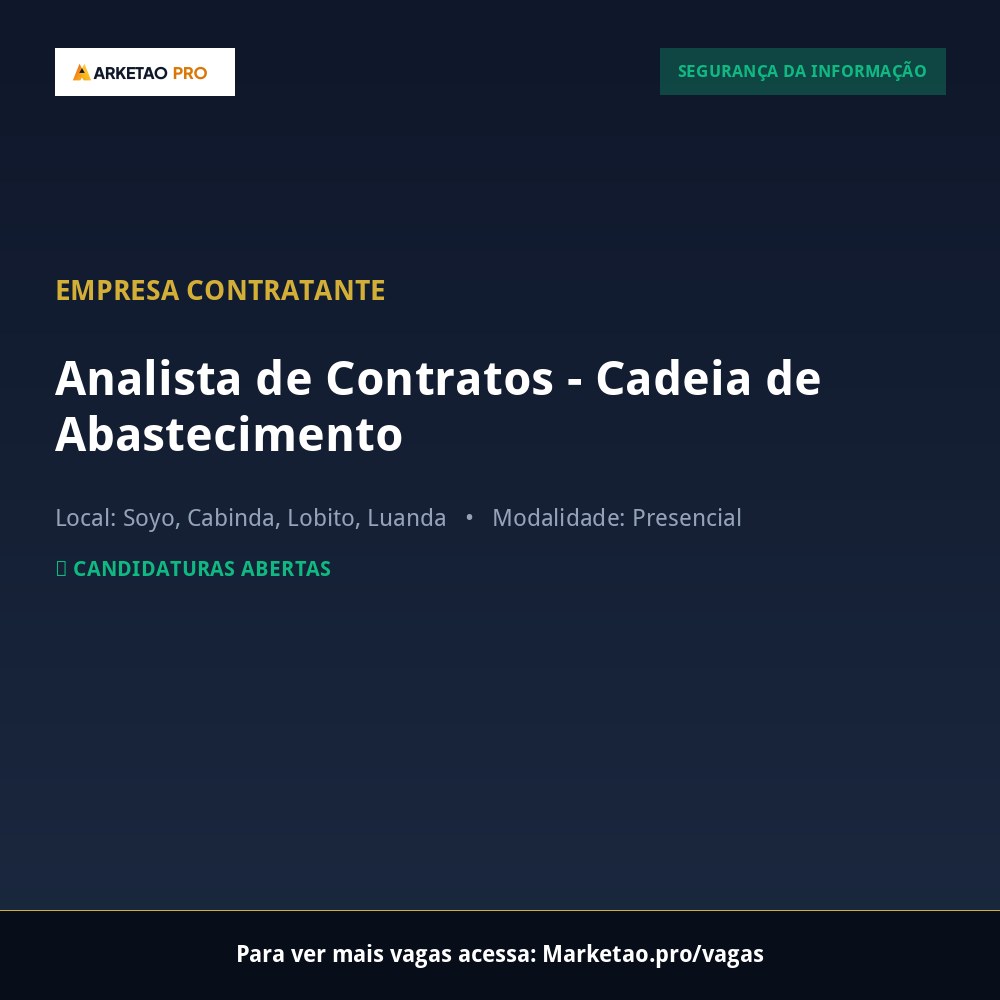 Analista de Contratos - Cadeia de Abastecimento