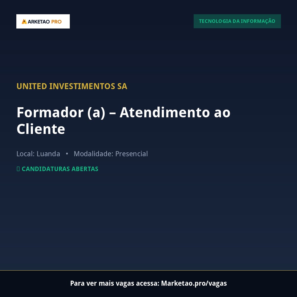 Formador (a) – Atendimento ao Cliente