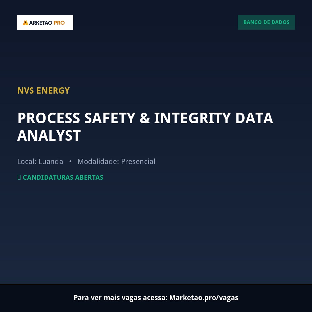 PROCESS SAFETY & INTEGRITY DATA ANALYST