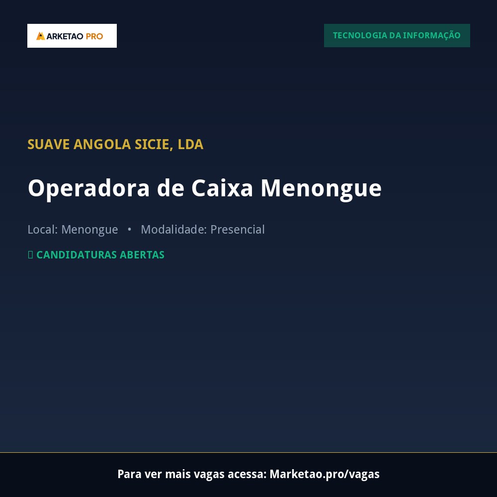 Operadora de Caixa Menongue