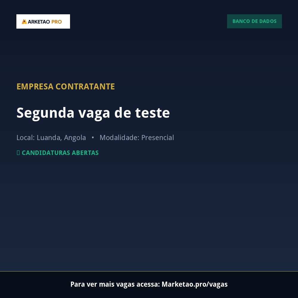 Segunda vaga de teste