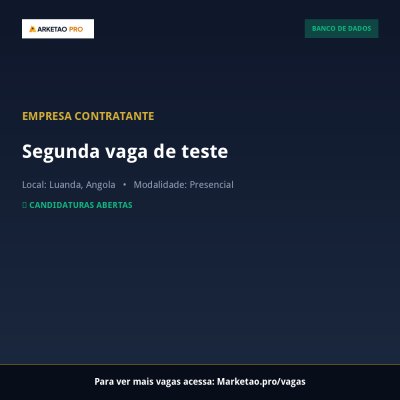 Segunda vaga de teste