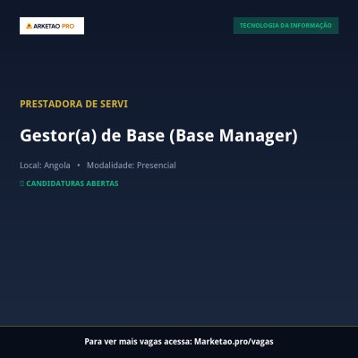 Gestor(a) de Base (Base Manager)